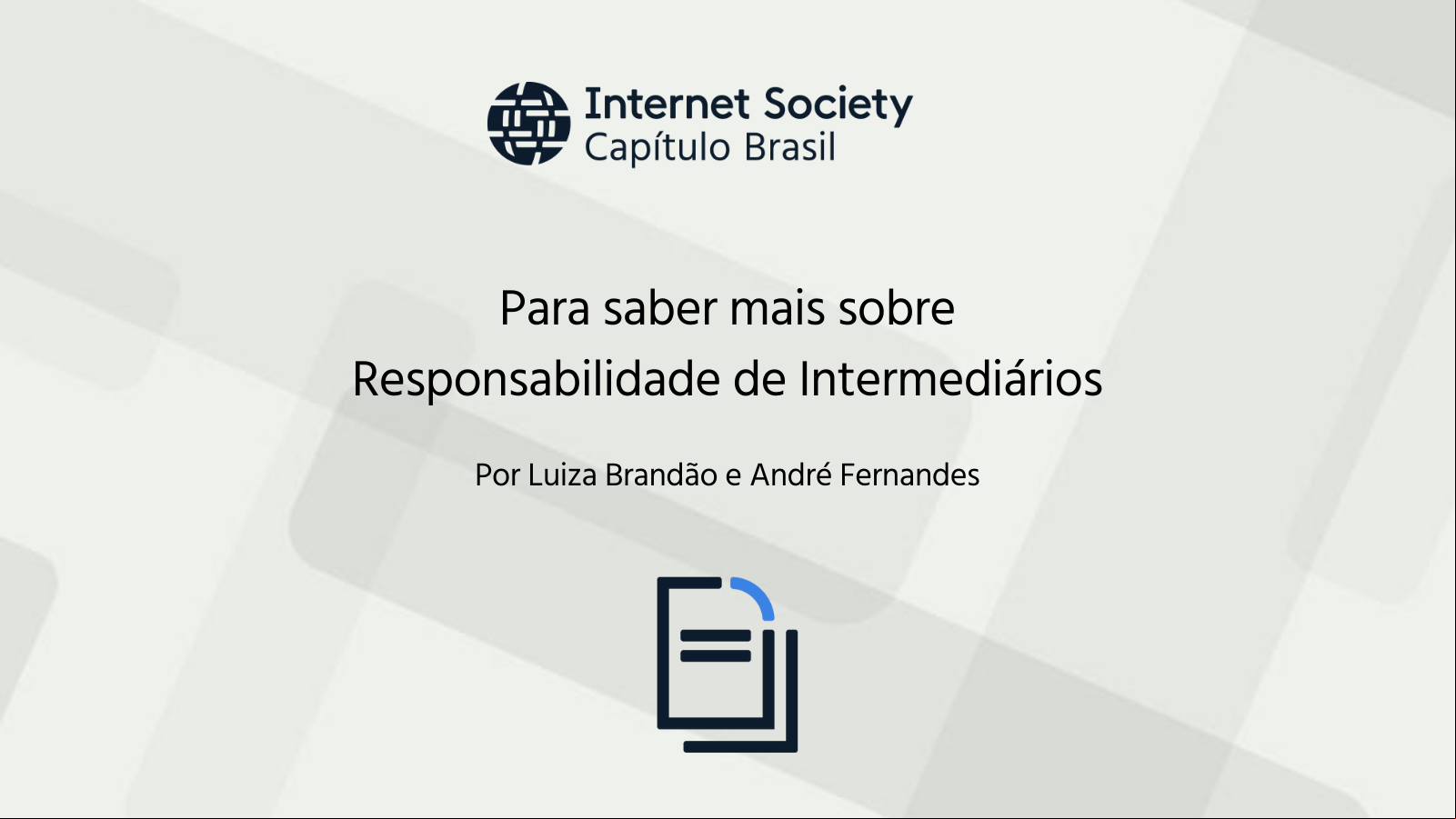 Para saber mais sobre responsabilidade de intermediários